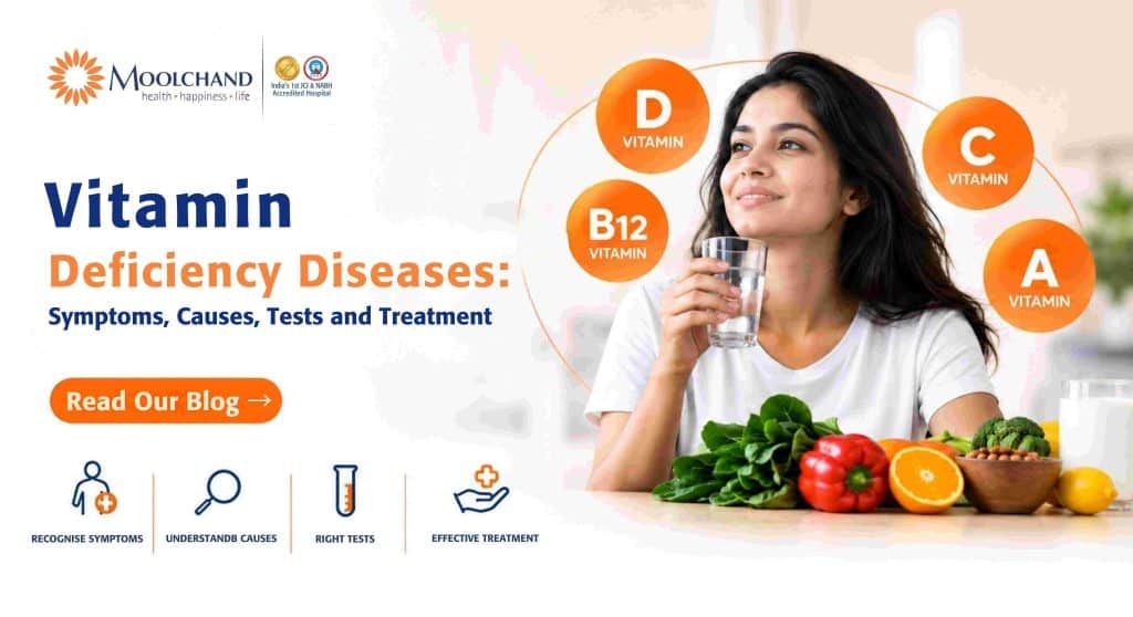 Vitamin Deficiency Diseases: Symptoms, Causes, Tests and Treatment